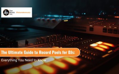The Ultimate Guide to Record Pools for DJs: Everything You Need to Know